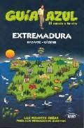 Papel Extremadura. Guía Azul 2010