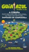 Papel La Coruña y Santiago de Compostela. Guía Azul 2010