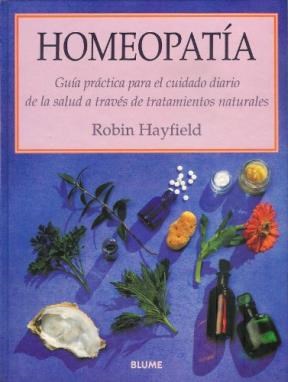 Papel HOMEOPATIA GUIA PRACTICA PARA EL CUIDADO DIARIO DE LA SALUD A TRAVES DE TRATAMIENTOS NATURALES