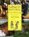 Papel INFANCIA NATURAL HACIA UNA ECOLOGIA DE LA INFANCIA CONOCER Y COMPRENDER LAS ETAPAS DE DESARROLLO...