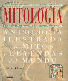 Papel MITOLOGIA. ANTOLOGIA ILUSTRADA DE MITOS Y LEYENDAS DEL MUNDO