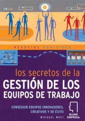 Papel SECRETOS DE LA GESTION DE LOS EQUIPOS DE TRABAJO