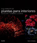 Papel GUIA COMPLETA DE PLANTAS PARA INTERIORES SELECCION CUIDADOS Y CULTIVO (CARTONE)