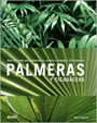 Papel PALMERAS Y CICADACEAS GUIA COMPLETA PARA SELECCIONAR CULTIVAR Y PROPAGAR 220 ESPECIES (CARTONE)
