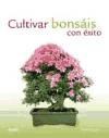 Papel CULTIVAR BONSAIS CON EXITO (CARTONE)