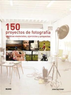 Papel 150 Proyectos De Fotografia