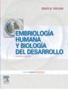 Papel EMBRIOLOGIA HUMANA Y BIOLOGIA DEL DESARROLLO (4 ED.)