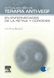 E-book Actualización De Terapia Anti-Vegf En Enfermedades De La Retina Y Coroides