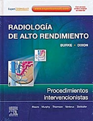 Papel Radiologia De Alto Rendimiento. Procedimientos Intervencionistas