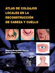 E-book Atlas De Colgajos Locales En La Reconstrucción De Cabeza Y Cuello
