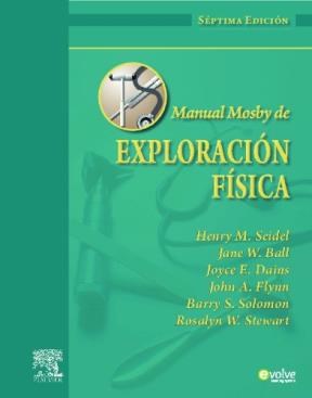 Papel MANUAL MOSBY DE EXPLORACION FISICA (7 EDICION) (CARTONE)