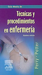 Papel Guía Mosby De Habilidades Y Procedimientos En Enfermería Ed.7