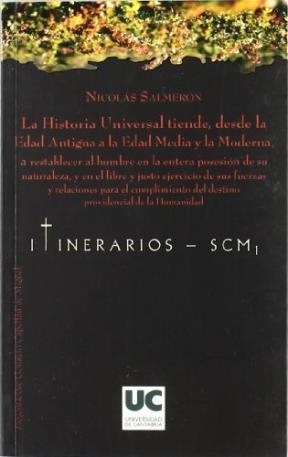 Papel LA HISTORIA UNIVERSAL TIENDE  DESDE LA EDAD