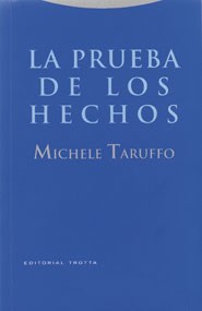 Papel PRUEBA DE LOS HECHOS (R) (2002), LA