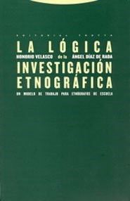 Papel LOGICA DE LA INVESTIGACION ETNOGRAFICA, LA