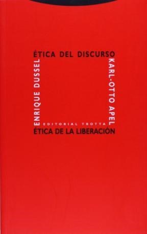 Papel ETICA DEL DISCURSO Y ETICA DE LA LIBERACION