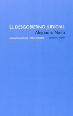 Papel DESGOBIERNO JUDICIAL (T) (3A.EDIC.2005), EL