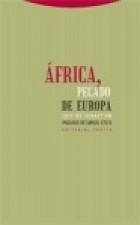 Papel AFRICA, PECADO DE EUROPA
