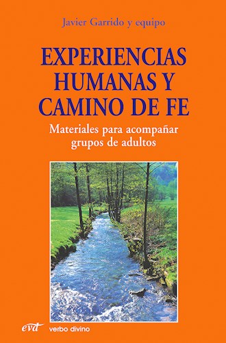 Libro Experiencias Humanas Y Camino De Fe