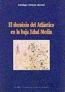 Papel El Dominio Del Atlántico En La Baja Edad Media