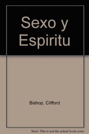 Papel SEXO Y ESPIRITU EXTASIS TRASCENDENCIA RITUAL Y TABU (COLECCION CULTURAS DE LA SABIDURIA)