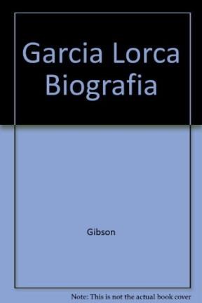 Papel Garcia Lorca Biografia Esencial