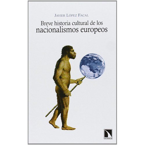 Papel BREVE HISTORIA CULTURAL DE LOS NACIONALISMOS EUROPEOS