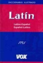 Papel DICCIONARIO ILUSTRADO VOX LATINO ESPAÑOL ESPAÑOL LATINO  CON CUADERNILLO DE GRAMATICA (CART