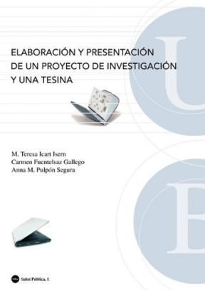 Papel Elaboración y presentación de un proyecto de investigación y una tesina