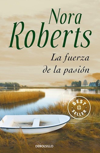 LIBRO LA FUERZA DE LA PASION (ED ESPAÑOLA)