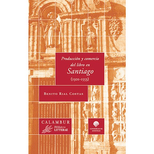 Papel Producción y comercio del libro en Santiago (1501-1553)