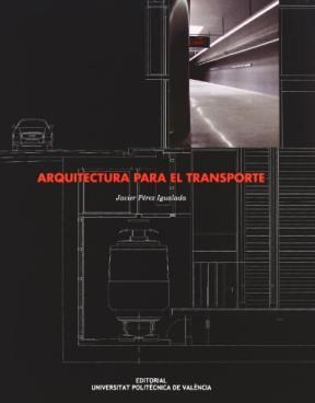 Papel ARQUITECTURA PARA EL TRANSPORTE