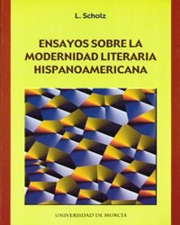 Papel Ensayos sobre la modernidad literaria hispanoamericana