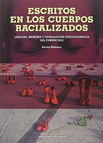 Papel ESCRITOS EN LOS CUERPOS RACIALIZADOS