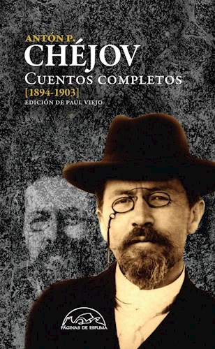 Zivals - CUENTOS COMPLETOS 1894-1903 TOMO IV CHEJOV por CHEJOV ANTON -  9788483932070