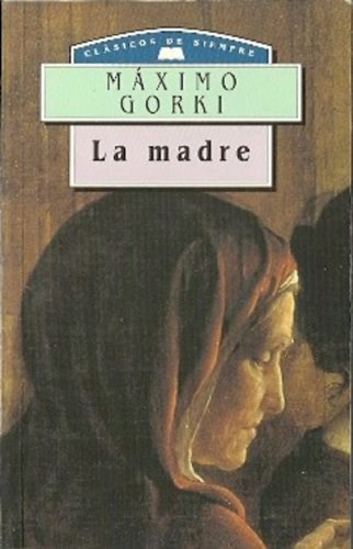 Papel MADRE (GORKI MAXIMO) (CLASICOS DE SIEMPRE)