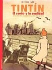  Tintin  El Sueno Y La Realidad