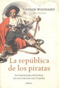Papel REPUBLICA DE LOS PIRATAS LA VERDADERA HISTORIA DE LOS PIRATAS (TIEMPO DE HISTORIA) (CARTONE)