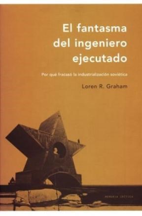 Papel FANTASMA DEL INGENIERO EJECUTADO (MEMORIA CRITICA) (CARTONE)