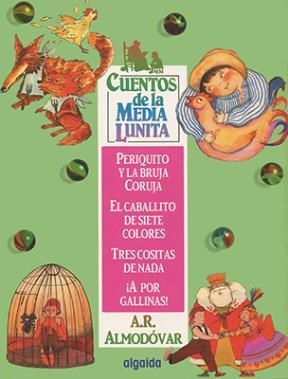 Papel CUENTOS DE LA MEDIA LUNITA 3 (PERIQUITO Y LA BRUJA CORUJA/CABALLITO DE SIETE COLORES/TRES COSIT...)