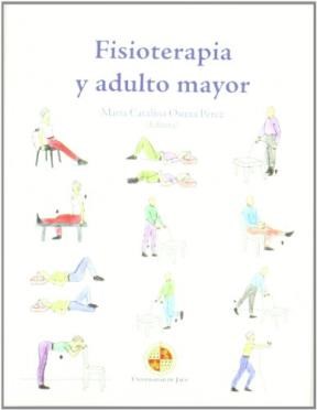 Papel Fisioterapia Y Adulto Mayor