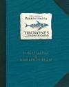 Papel ENCICLOPEDIA PREHISTORICA TIBURONES Y OTROS MONSTRUOS MARINOS (CARTONE)