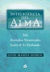 Papel INTELIGENCIA DEL ALMA 144 AVENIDAS NEURONALES HACIA EL