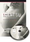 Papel SHIATSU PARA EL EMBARAZO (LIBRO + DVD)