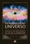Papel RESPUESTA DEL UNIVERSO CREANDO SU VIDA IDEAL MEDIANTE L