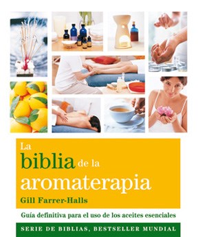 Papel Biblia De La Aromaterapia, La