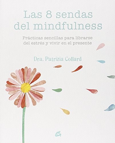 Papel 8 Sendas Del Mindfulness, Las