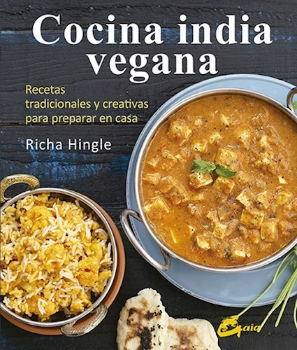 Papel COCINA INDIA VEGANA RECETAS TRADICIONALES Y CREATIVAS PARA PREPARAR EN CASA (CARTONE)