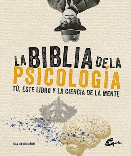 Papel BIBLIA DE LA PSICOLOGIA TU ESTE LIBRO Y LA CIENCIA DE LA MENTE (COLECCION BIBLIAS CIENCIA) (CARTONE)