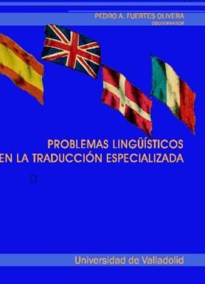 Papel Problemas Lingüísticos En La Traducción Especializada
